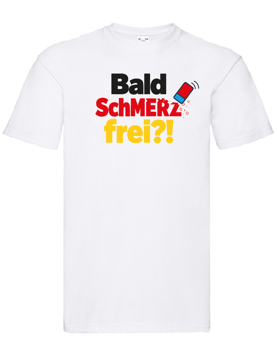 Bald SchMERZfrei?! Onkel Menga T-Shirt