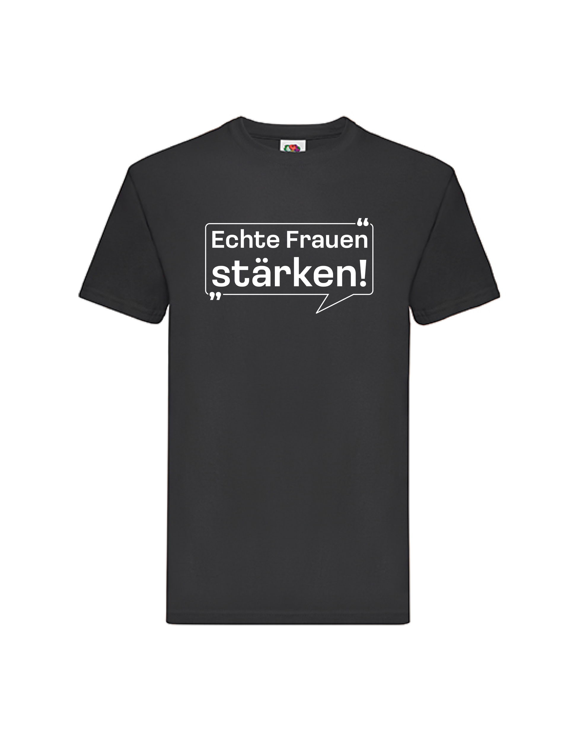 Echte Frauen stärken! T-Shirt