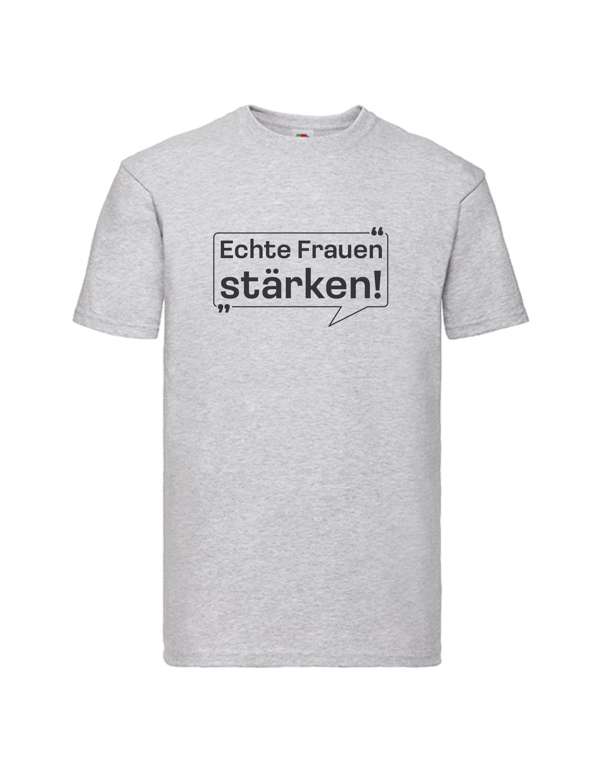 Echte Frauen stärken! T-Shirt